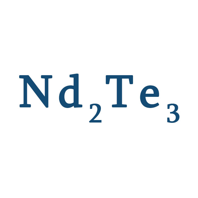 テルル化ネオジム（Nd2Te3）パウダーピー